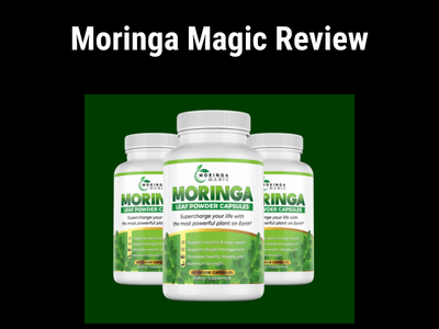 Moringa Magic Supplements Review 2025 – Legit or Just Hype?