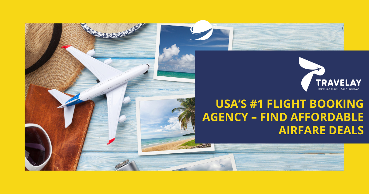 USA’s #1 Flight Booking Agency – Find Affordable Airfare Deals