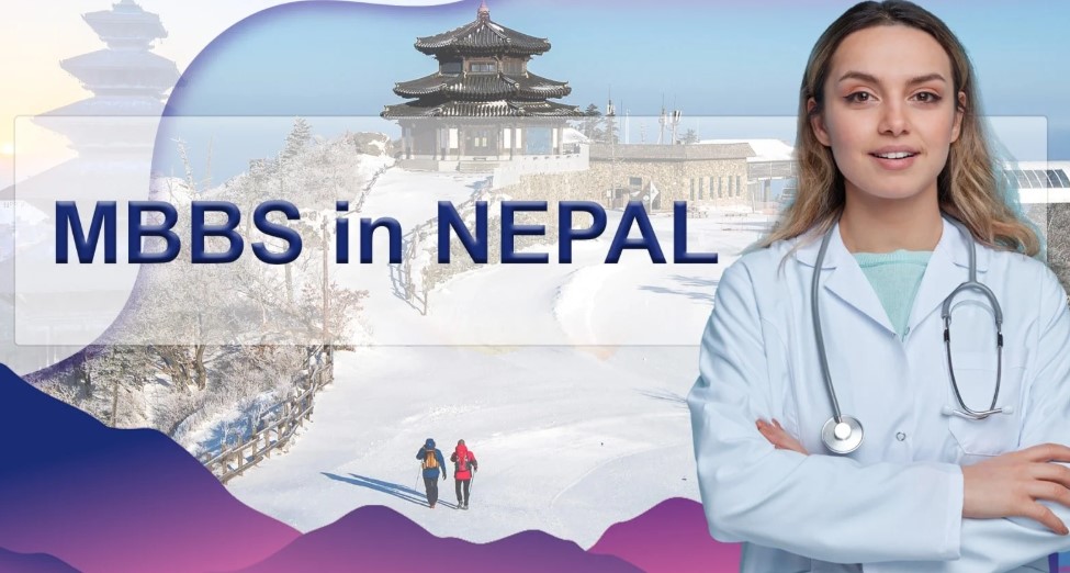 MBBS Admission in Nepal: Eligibility & Course Fees
