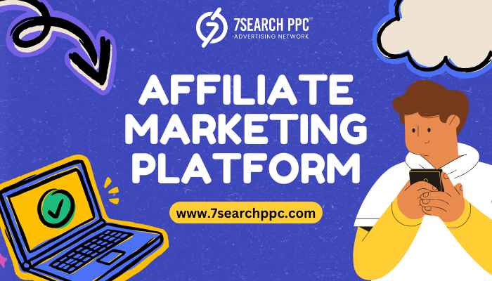 Best Affiliate Marketing Platforms for High Commissions