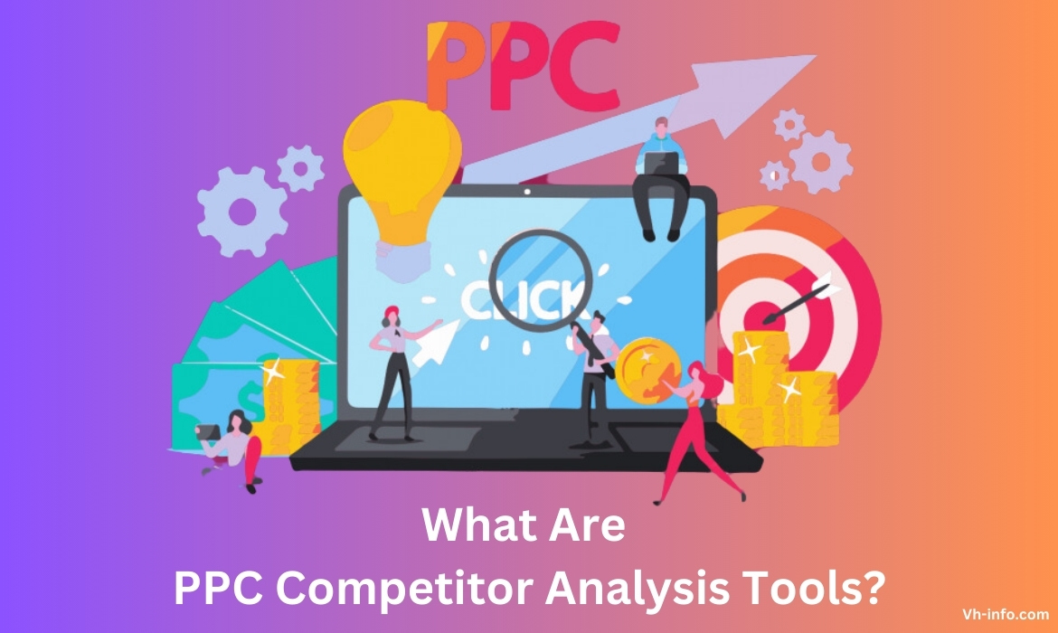 How to Choose the Right PPC Competitor Analysis Tool