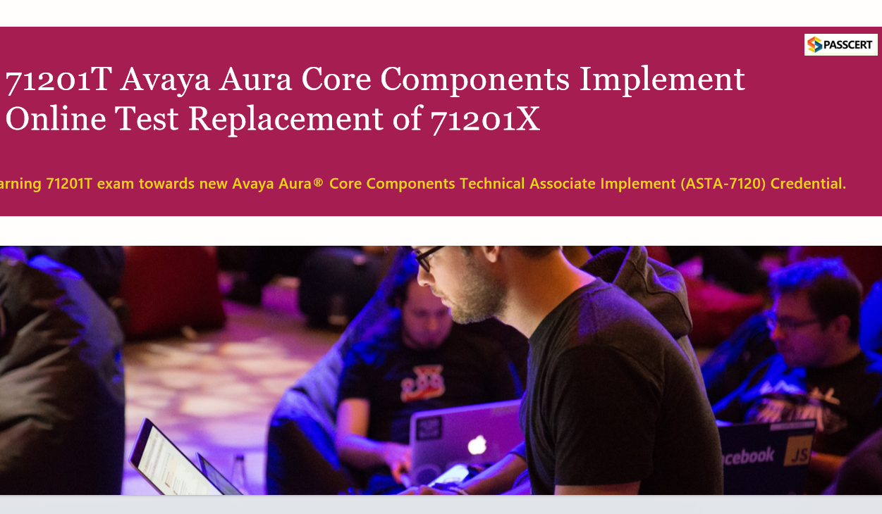 How to Pass the 71201T Avaya Aura Core Components Implement Online Test