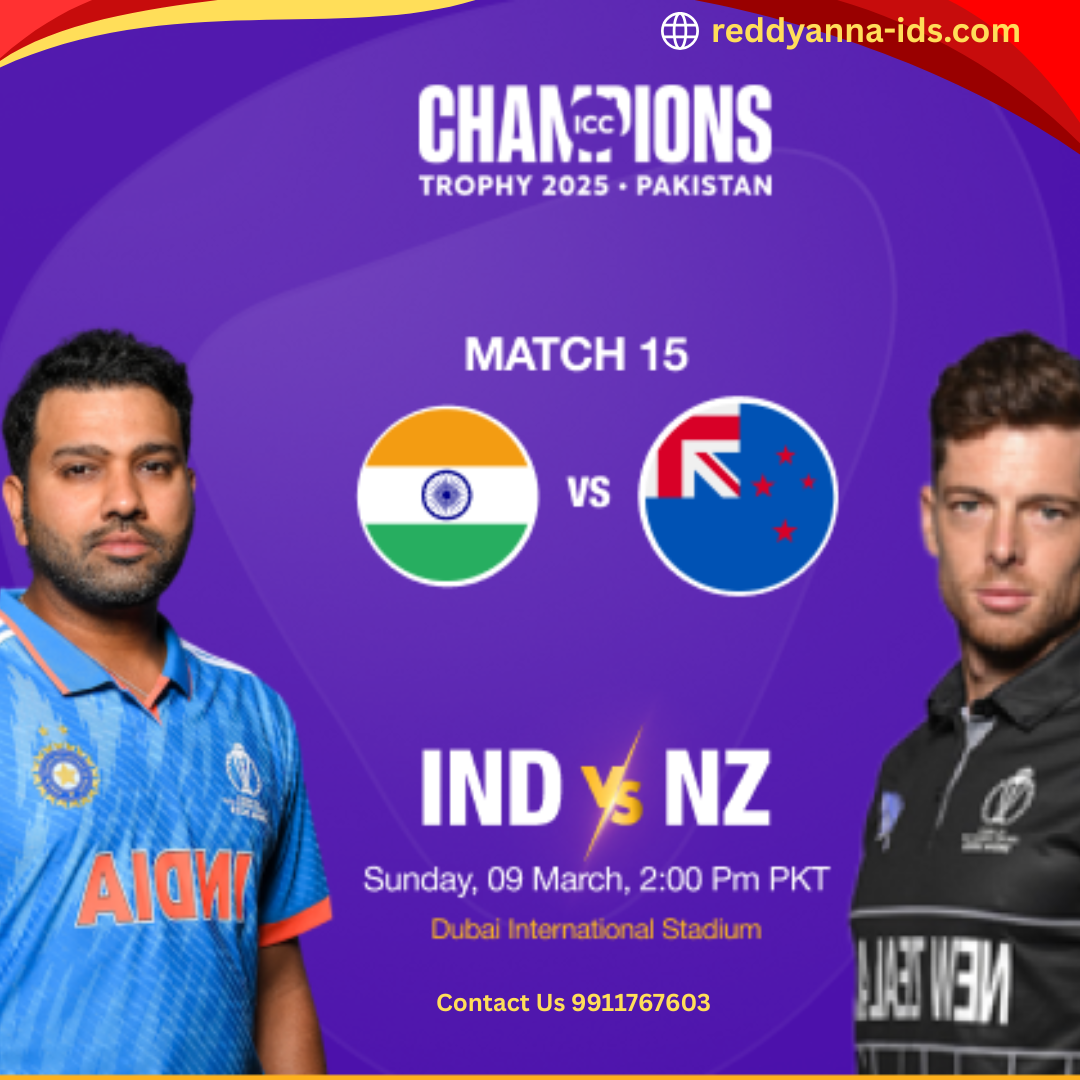 A Preview of the Epic Showdown with Reddy Anna Online Book ID: India Takes on New Zealand in Dubai for the ICC Champions Trophy 2025.