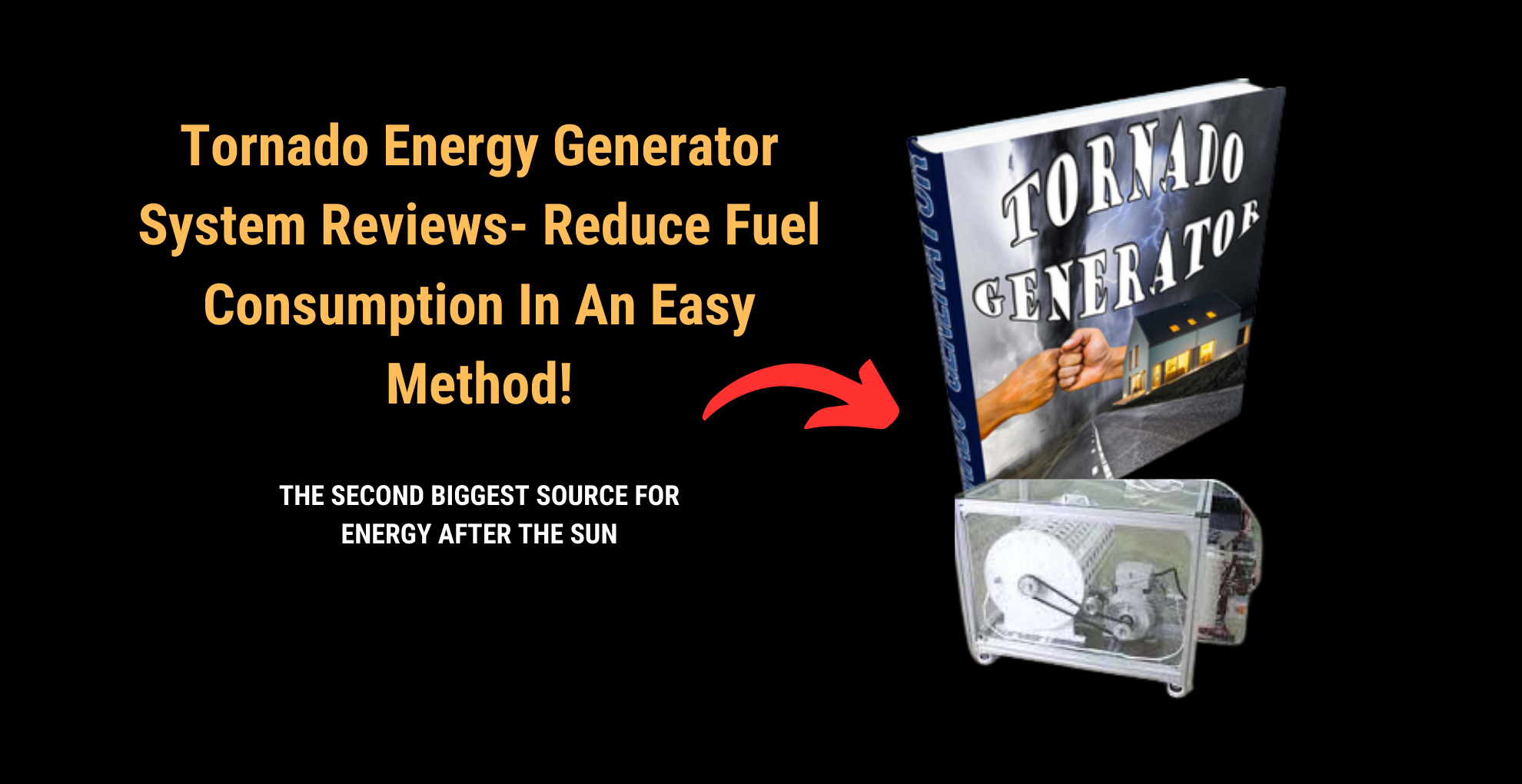 Tornado Energy Generator System Reviews 2025- Reduce Fuel Consumption In An Easy Method!