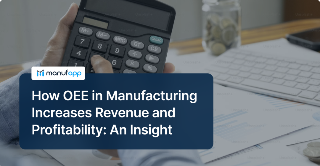 Using Production Quality: Oee's in Manufacturing