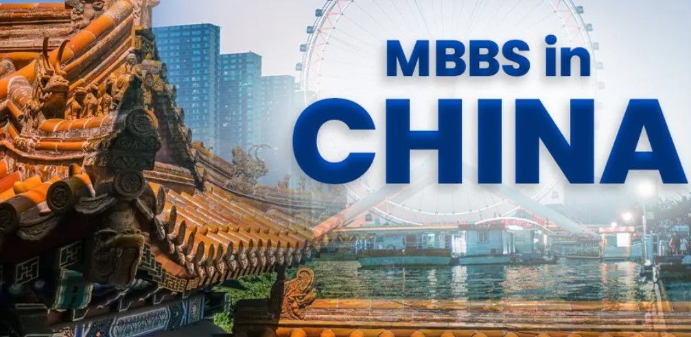 MBBS Admission in China for the 2025-26 Session: Eligibility, Fees, and Advantages