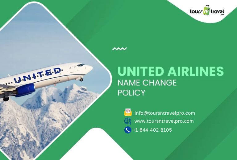 Everything About United Airlines Name Change Policy