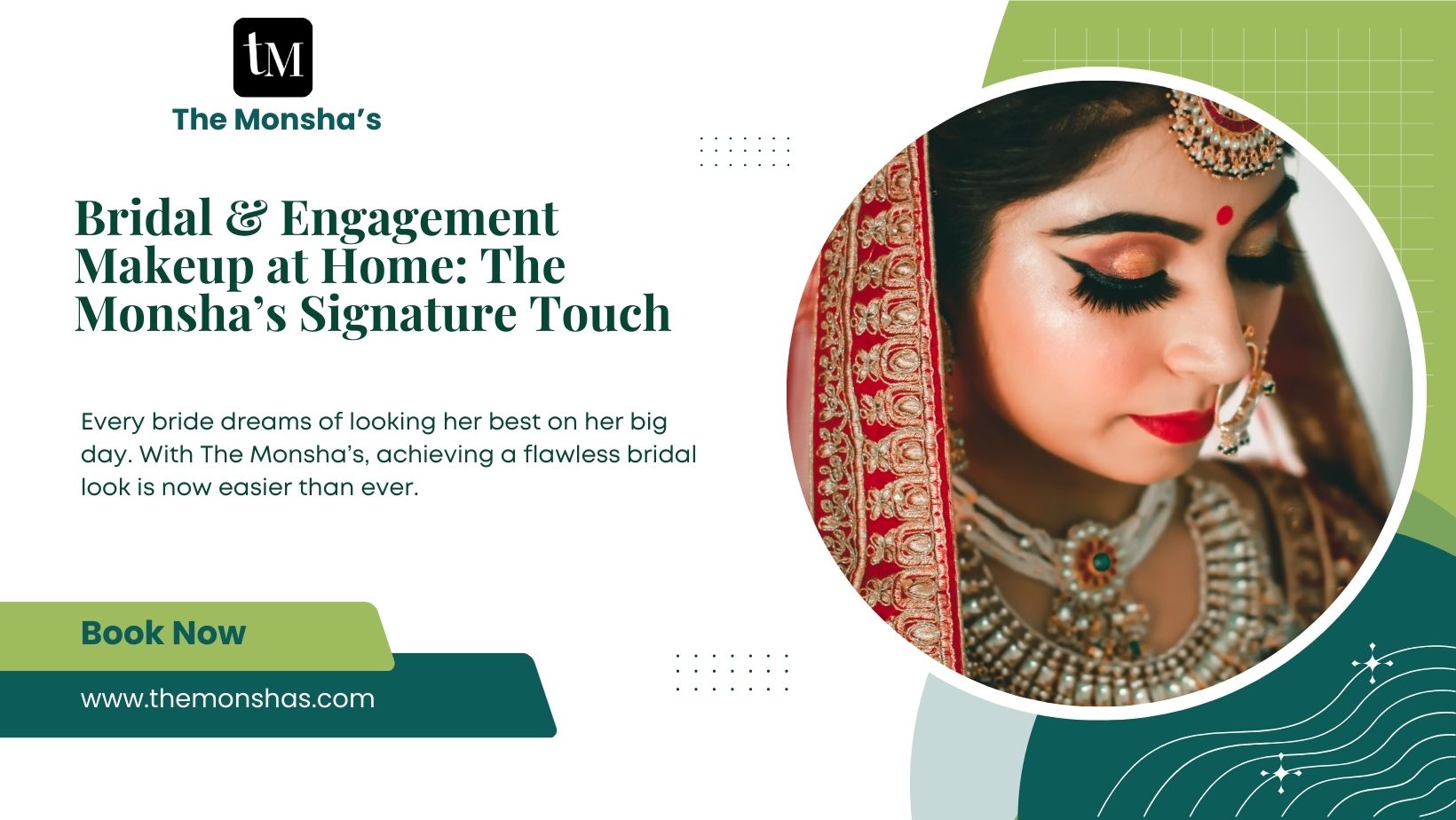 Bridal & Engagement Makeup at Home: The Monsha’s Signature Touch
