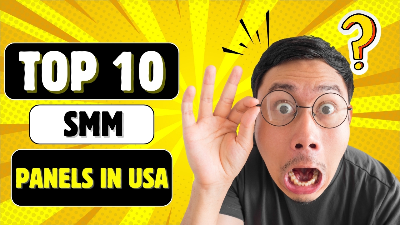 Top 10 SMM Panels in USA