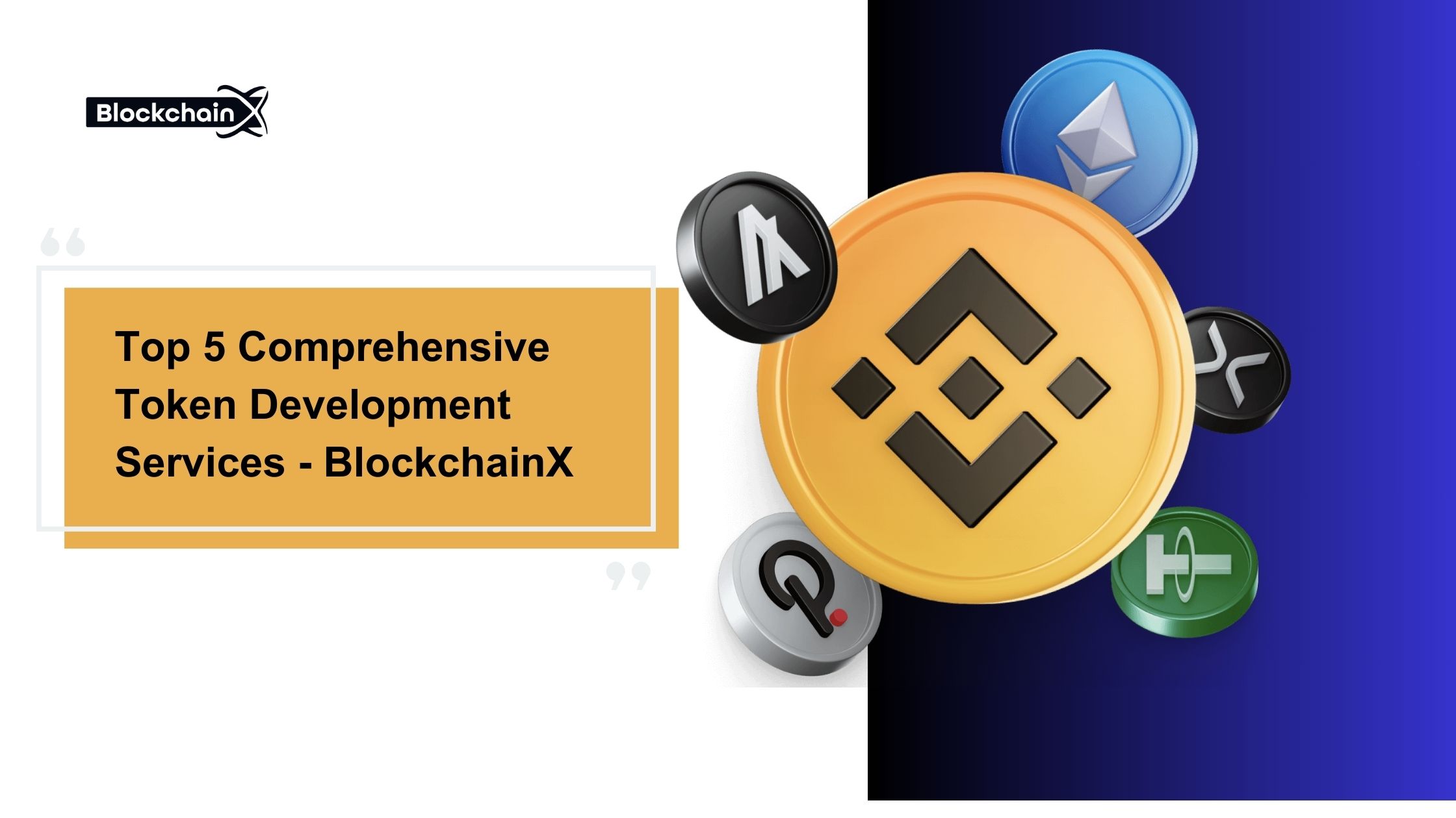 Explore Our Top 5 Comprehensive Token Development Services — BlockchainX