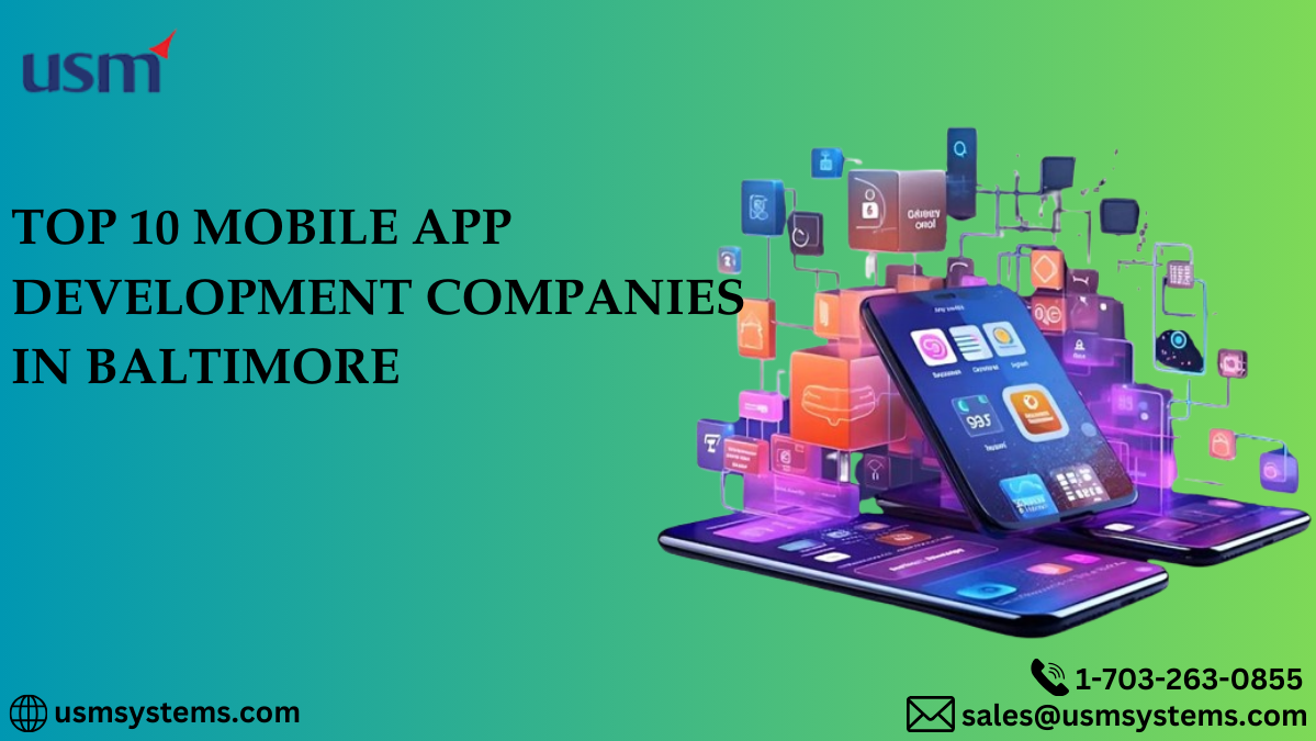 Top 10 mobile app development companies in Baltimore