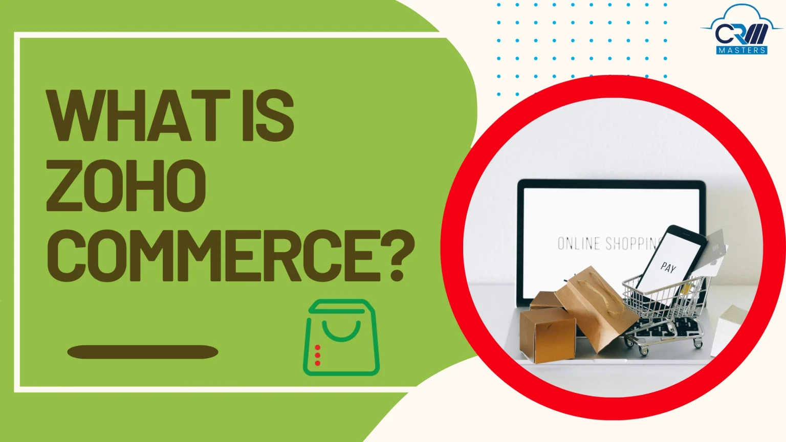 Why Zoho Commerce is the Best Platform for Growing Your Online Store?