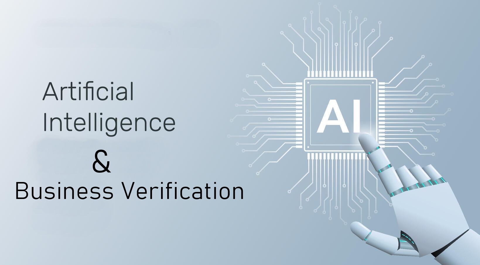 AI for Business Verification: A New Era in Fraud Prevention and Compliance