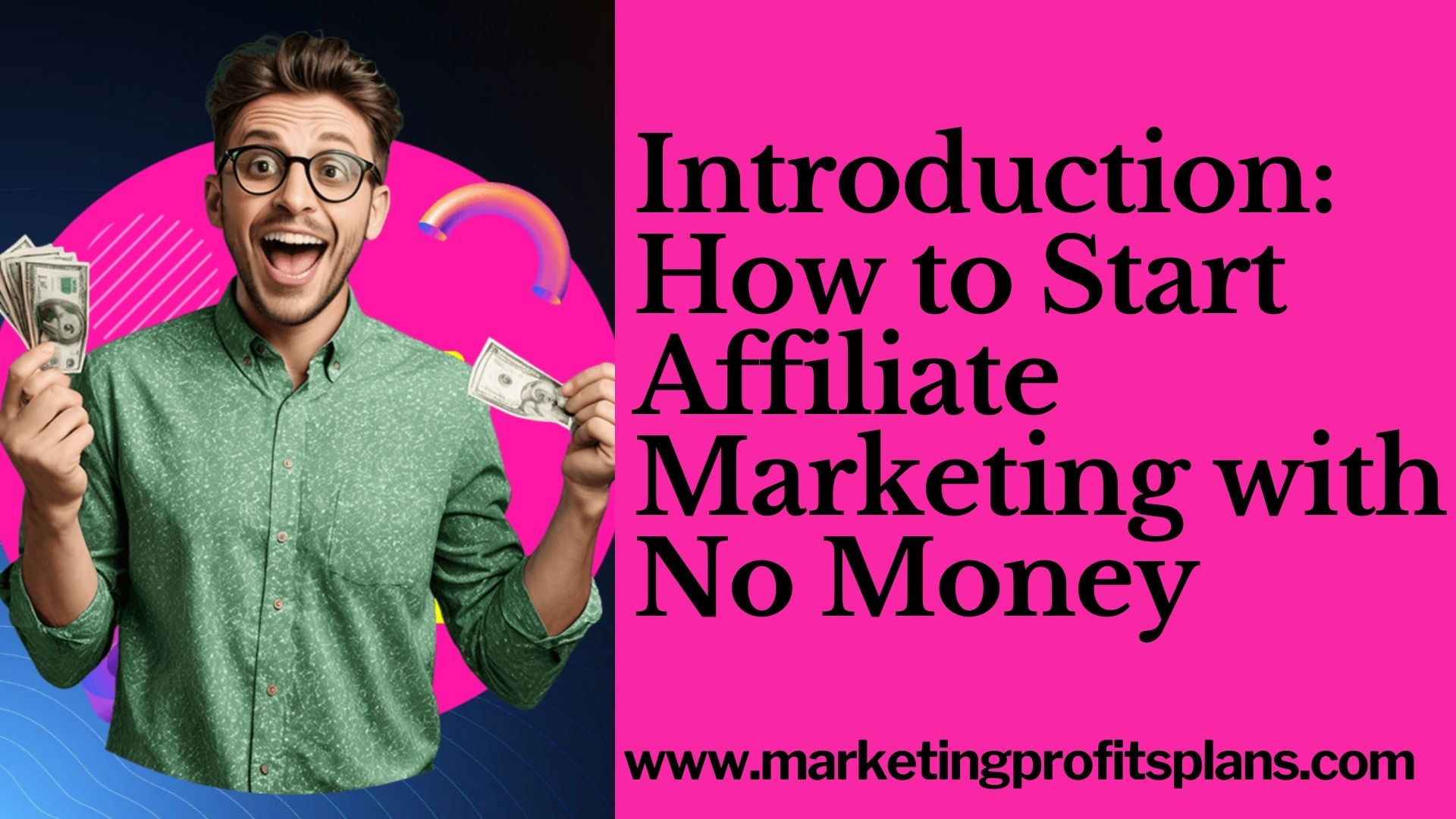 Introduction: How to Start Affiliate Marketing with No Money
