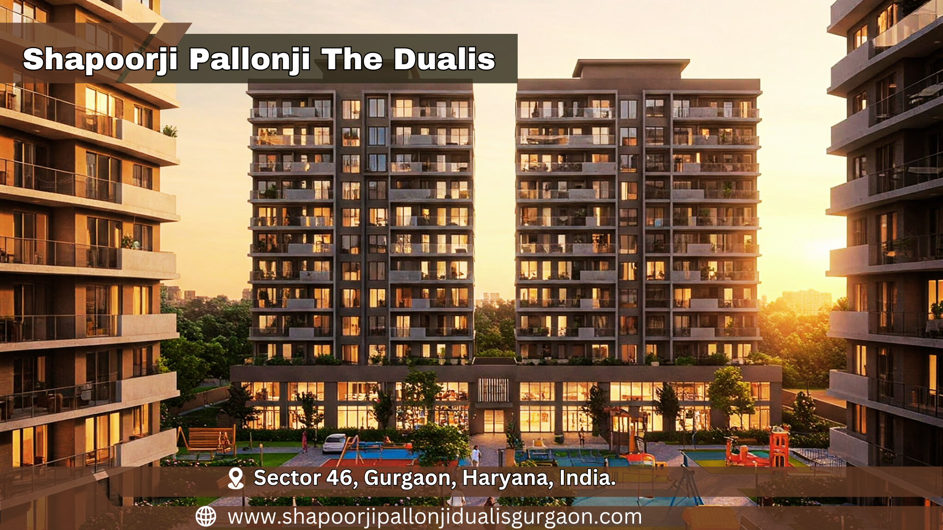 Shapoorji Pallonji The Dualis in Gurgaon: Apartments Highlight