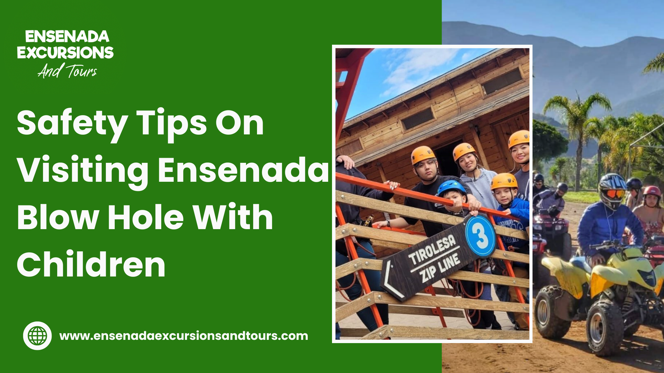 Safety Tips On Visiting Ensenada Blow Hole With Children