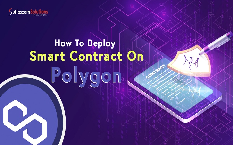 How to Deploy a Smart Contract to the Polygon Blockchain?