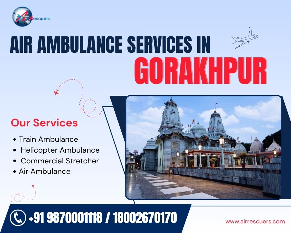 Gorakhpur Air Ambulance with Ventilator | Air Rescuers