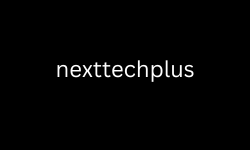Next Tech Plus – Your Go-To Hub for the Latest US & Canada Tech News, Trends & Updates