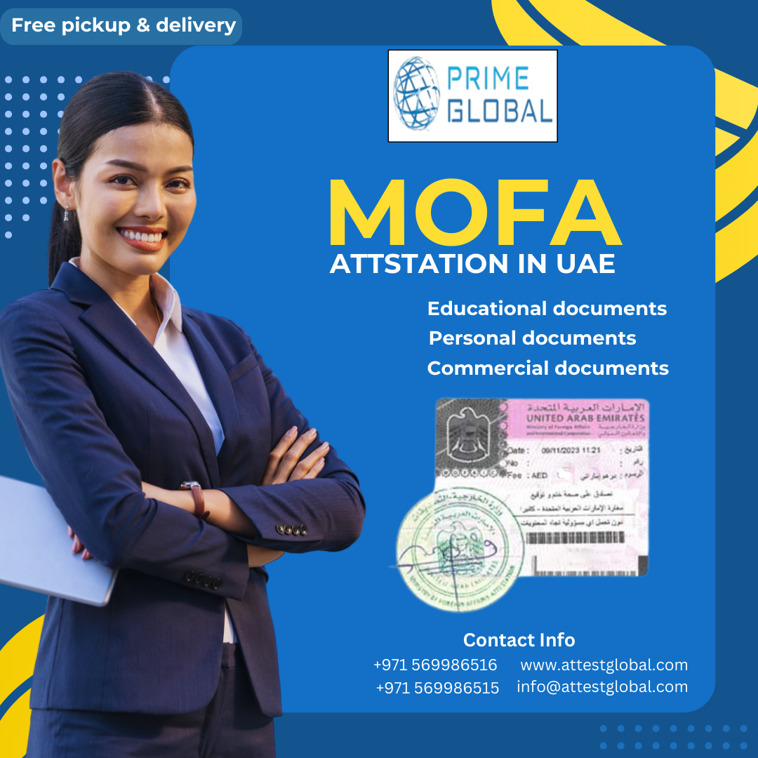 MOFA Attestation for Educational, Personal & Commercial Documents in UAE