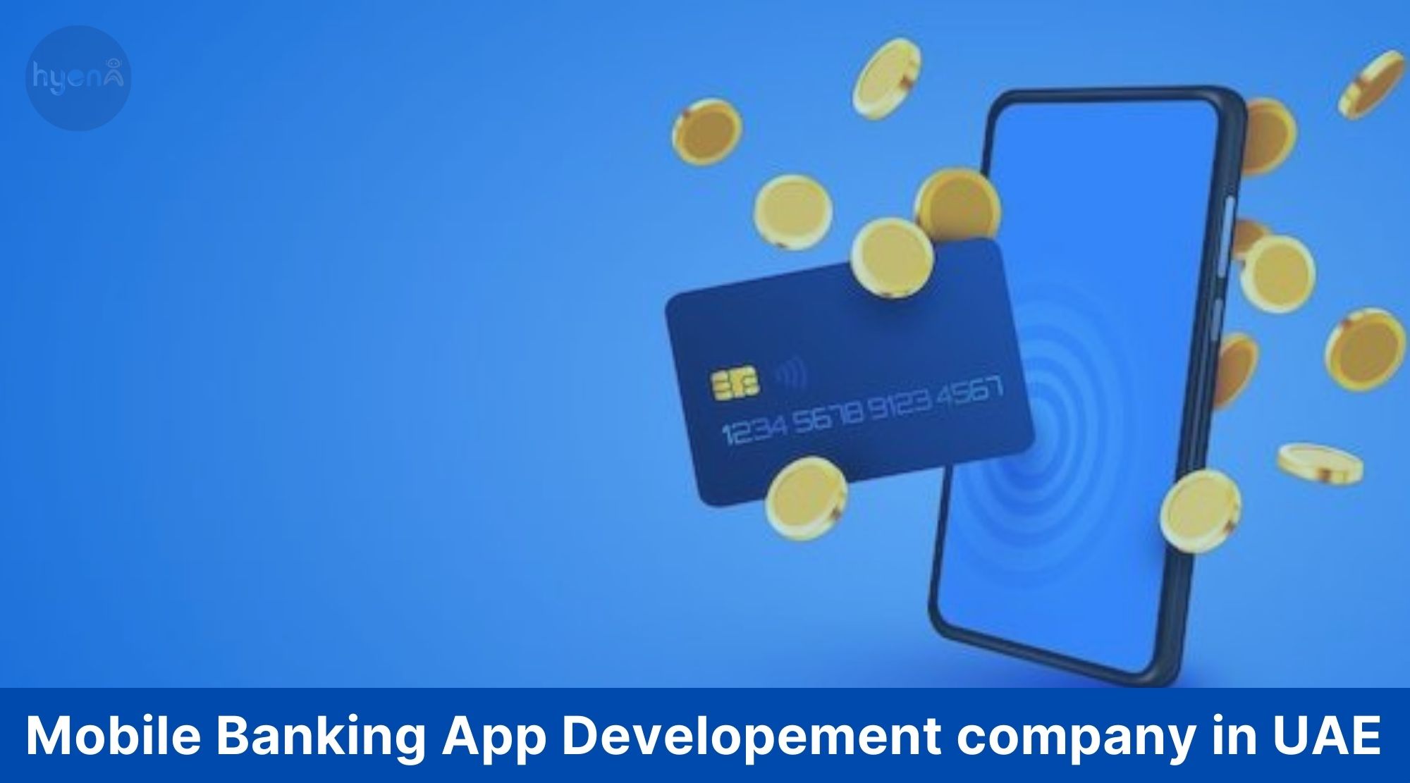 Best Mobile Banking App Development Company in UAE for Your Fintech Needs