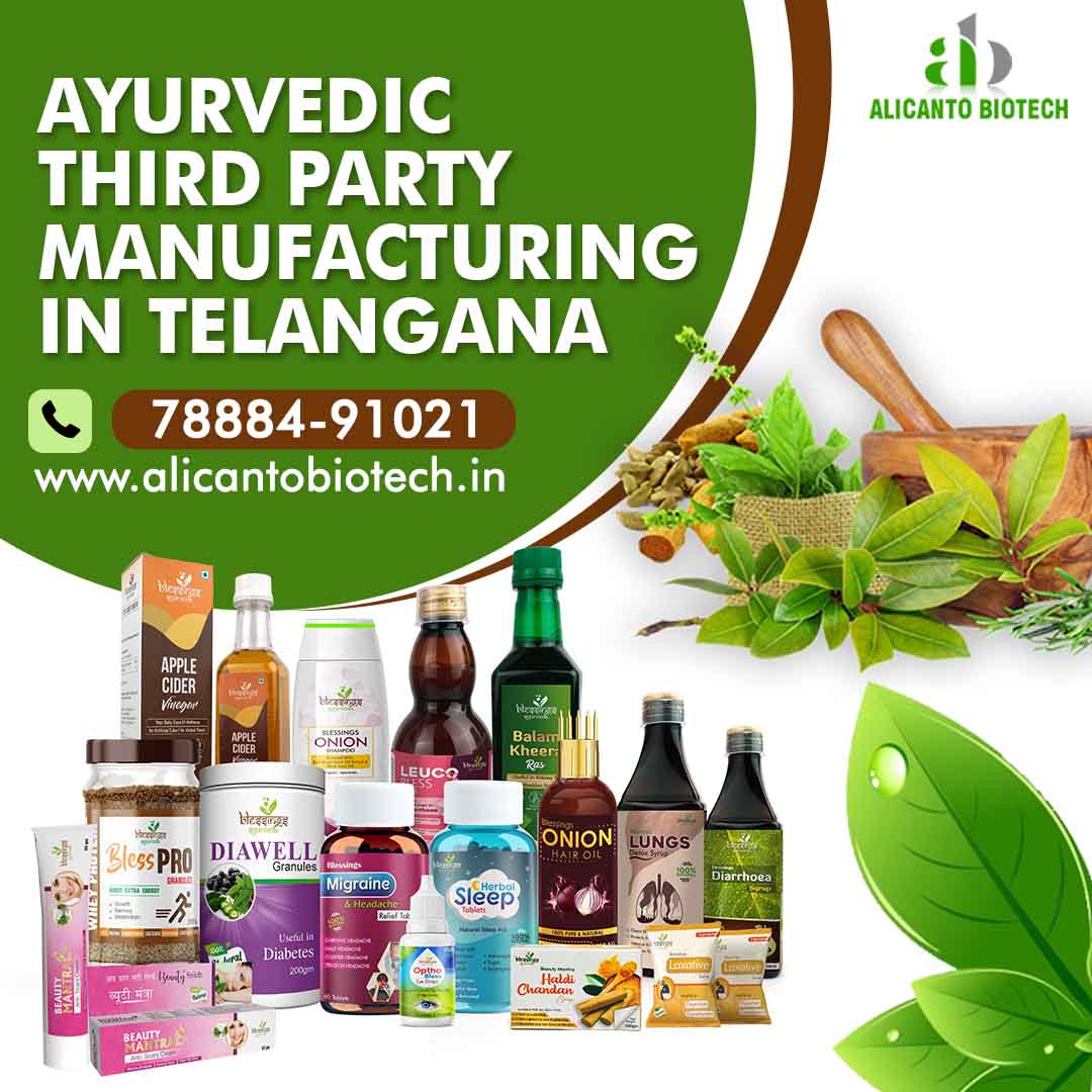 Ayurvedic Third Party Manufacturing in Telangana