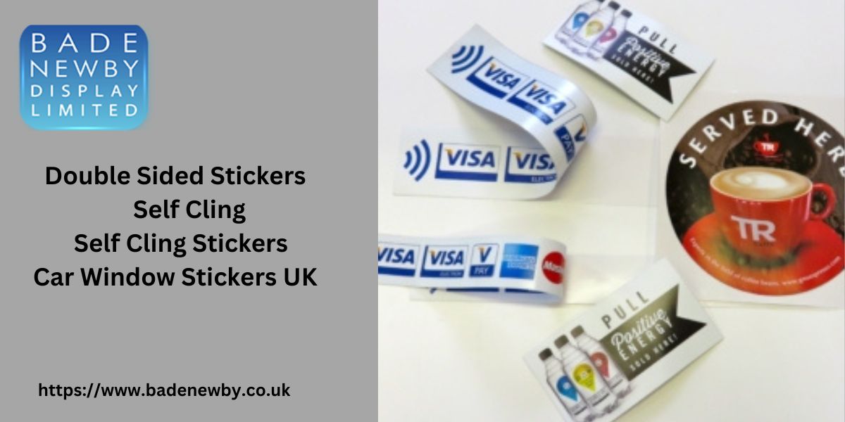 Enhance Your Branding with Self Cling Stickers and Double Sided Stickers