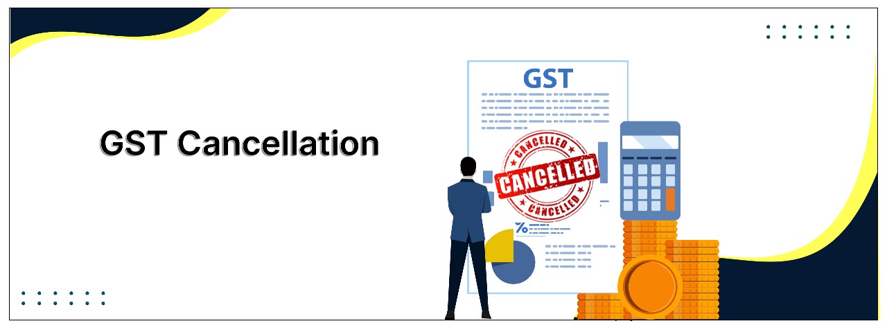 How To Cancel GST Registration Online?