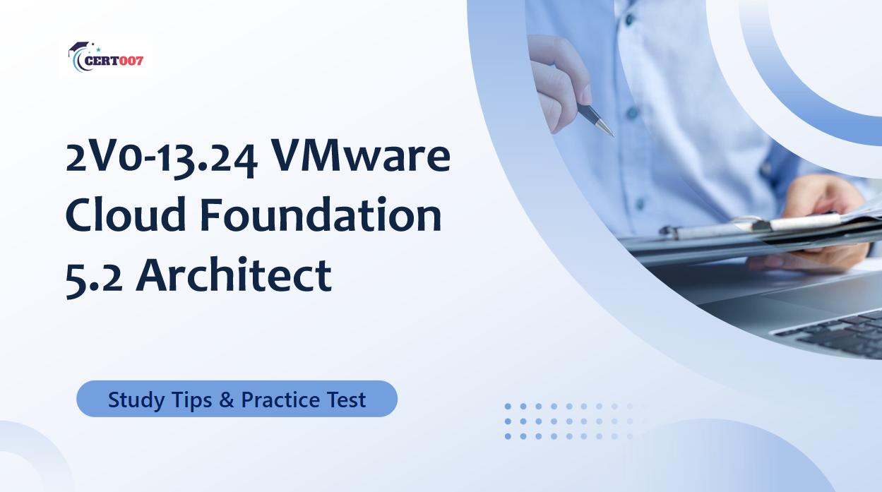 VCP-VCF Architect 2024 2V0-13.24 Questions and Answers
