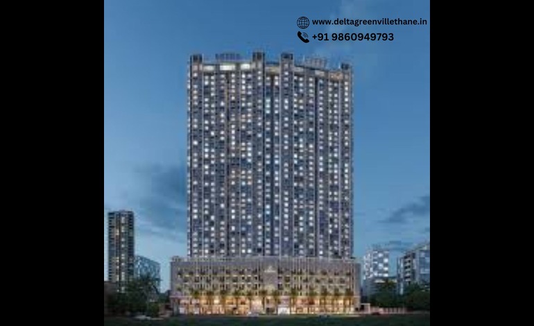 Delta Greenville: Where Luxury Meets Tranquility in Thane West