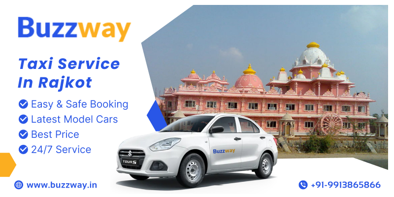 One-Way Cab in Rajkot – Travel Smart & Save More with Buzzway"