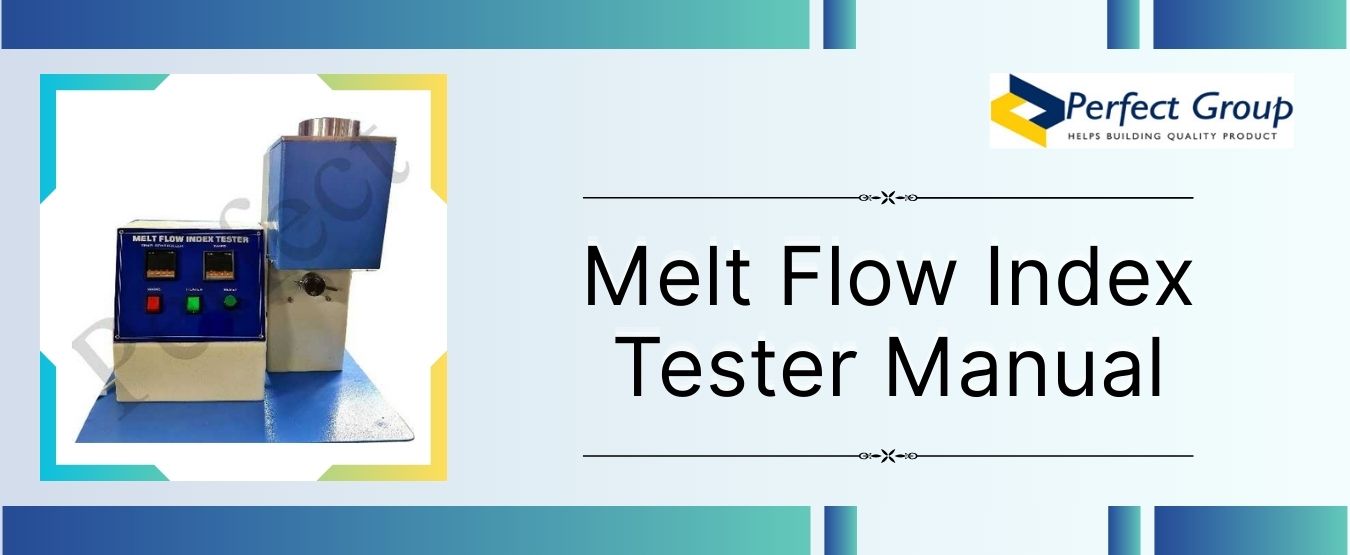 Melt Flow Index Tester Manual