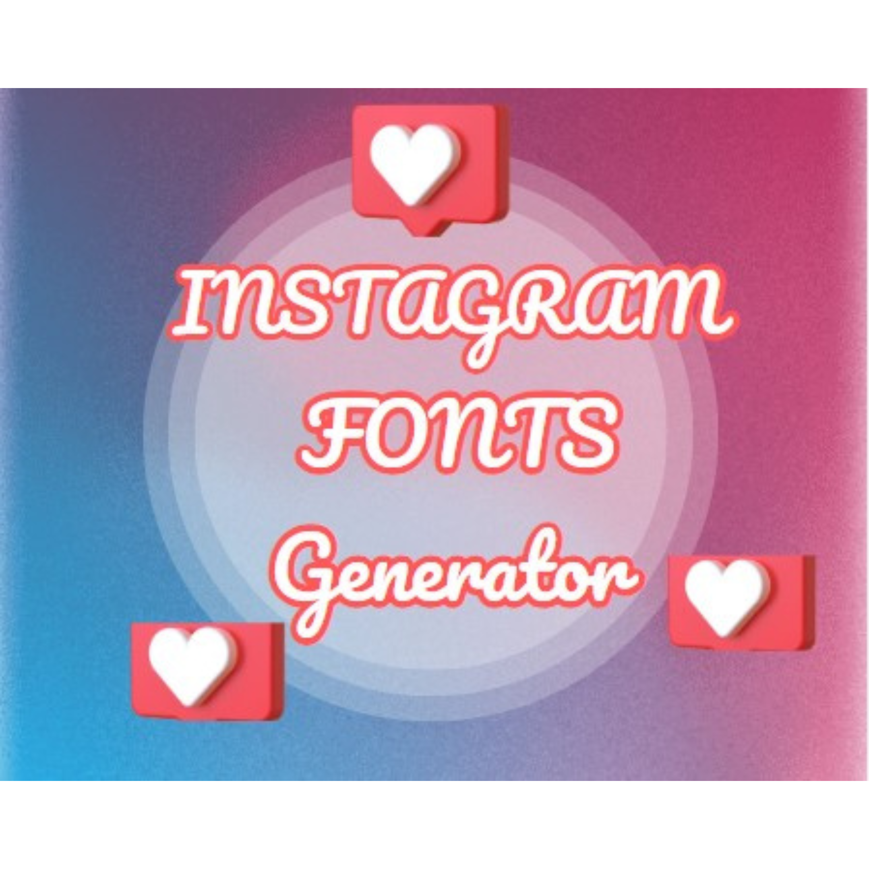Instagram Fonts Generator - Copy and Paste Special Text Fonts for Instagram