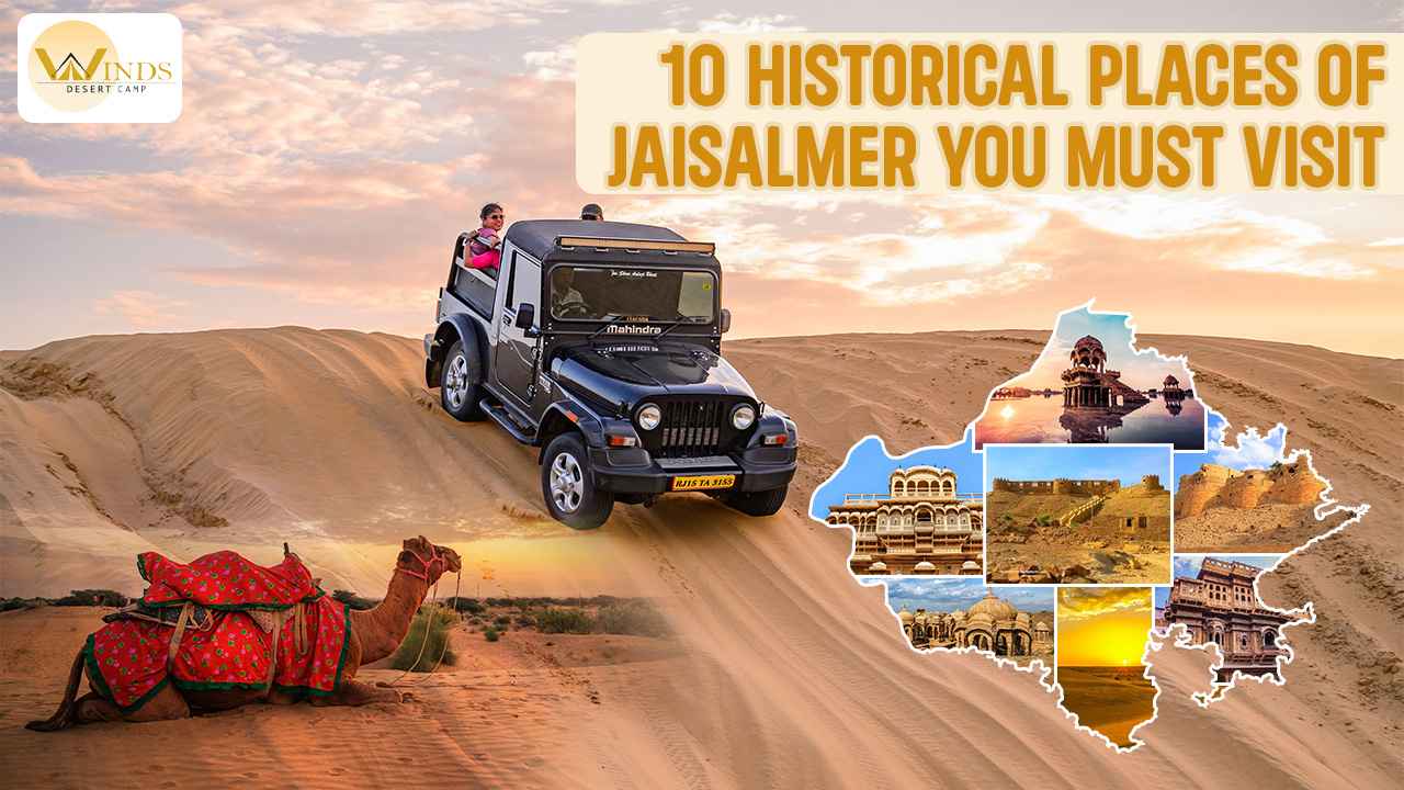 Top 10 Historical Places of Jaisalmer You Must Visit