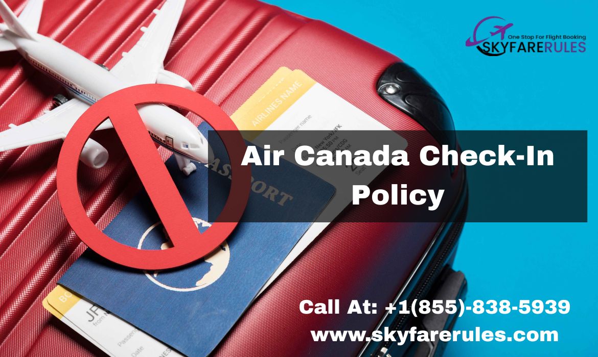 How to Check In with Air Canada? Complete Process