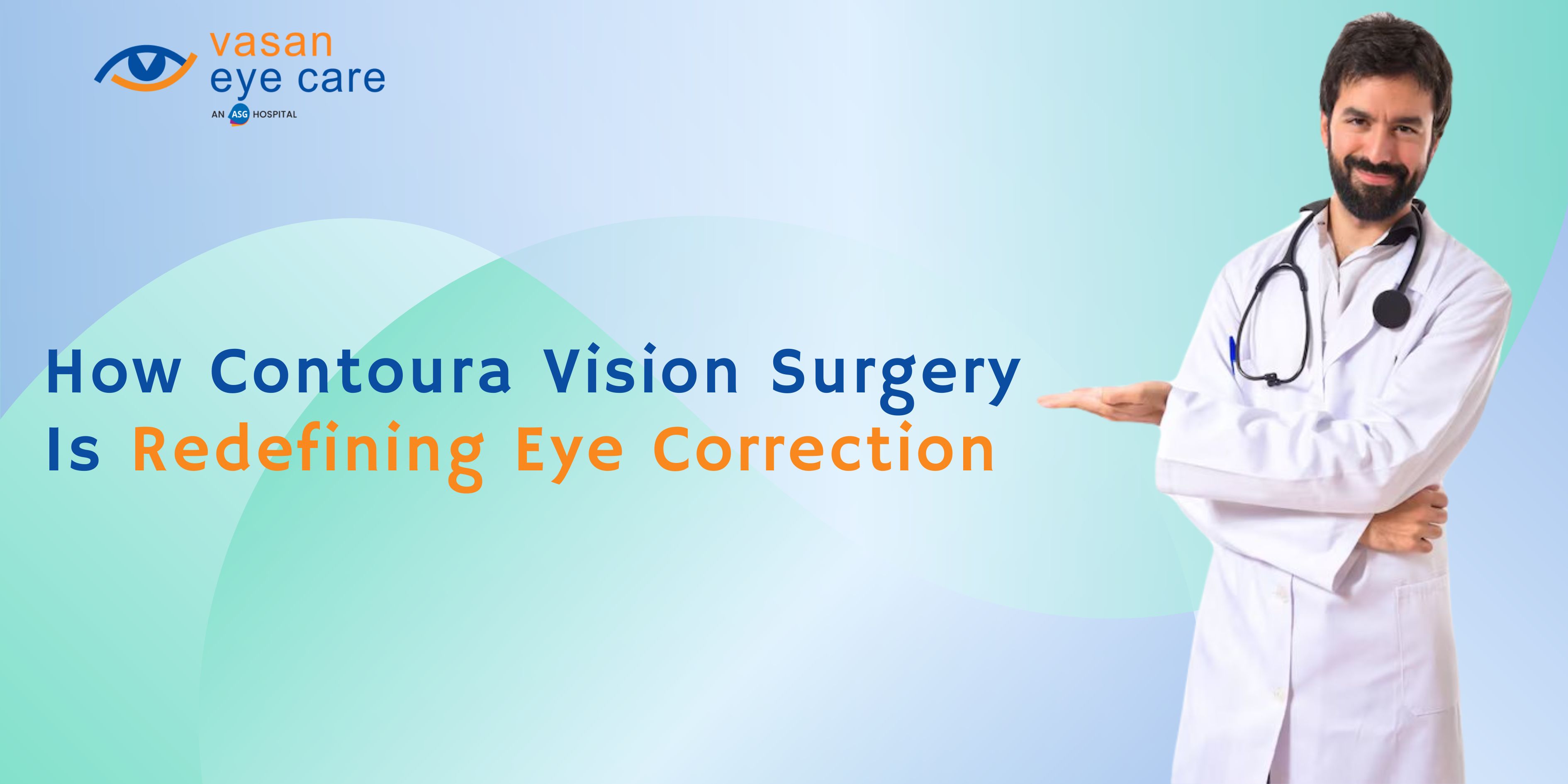 How Contoura Vision Surgery Is Redefining Eye Correction?