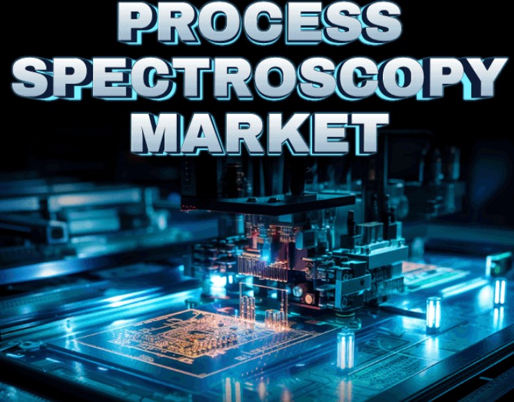 Process Spectroscopy Market Size, Share, Future Development, Demand and Key Drivers by 2032