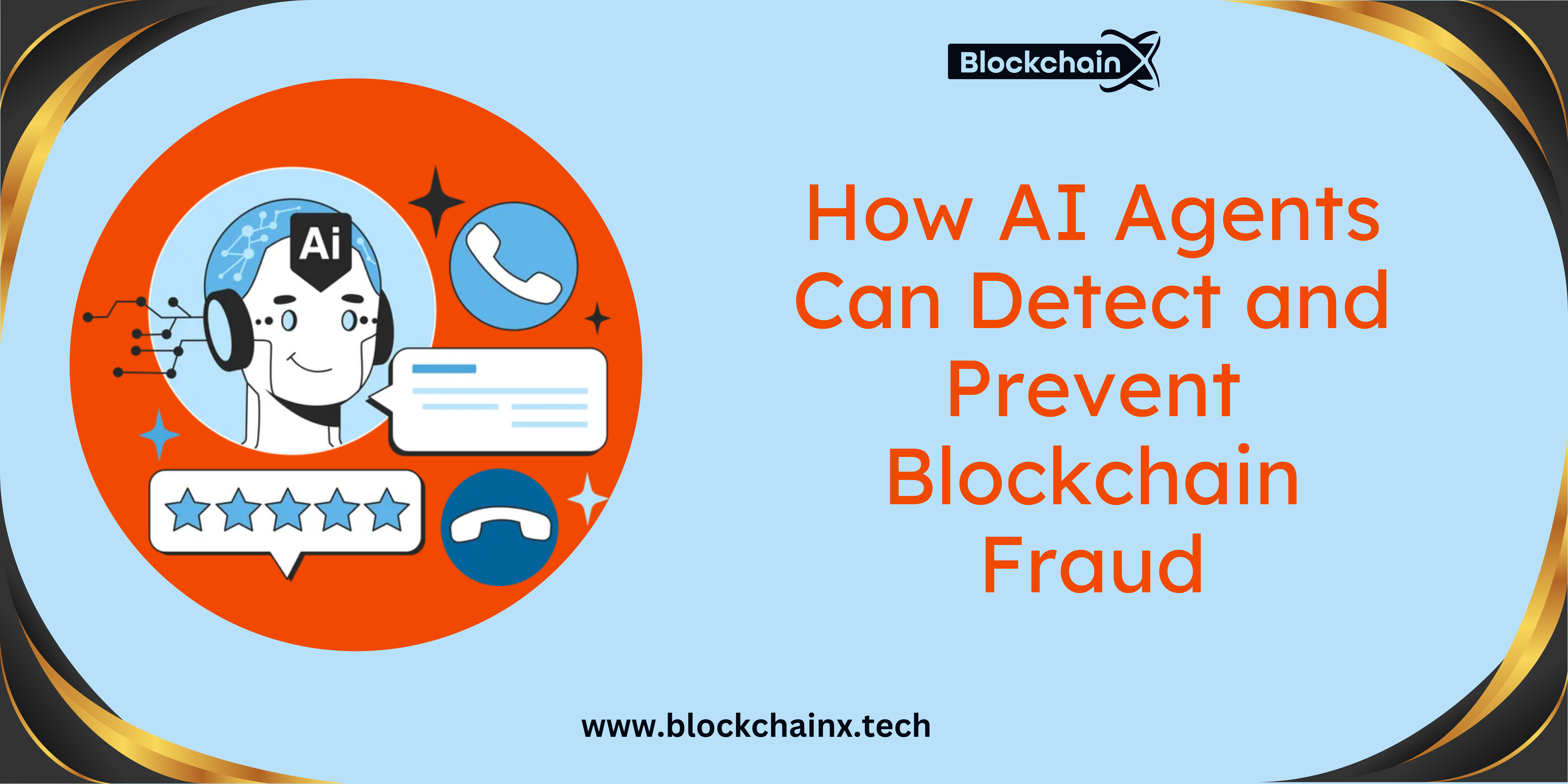 How AI Agents Can Detect and Prevent Blockchain Fraud