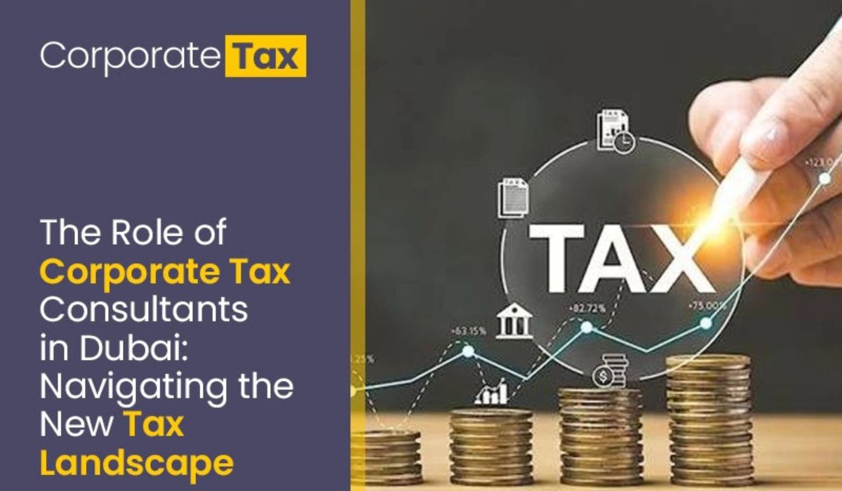 The Impact of Corporate Tax in Dubai on Businesses and Investors