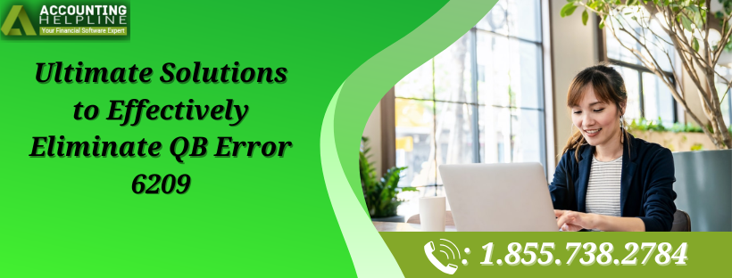 Ultimate Solutions to Effectively Eliminate QB Error 6209