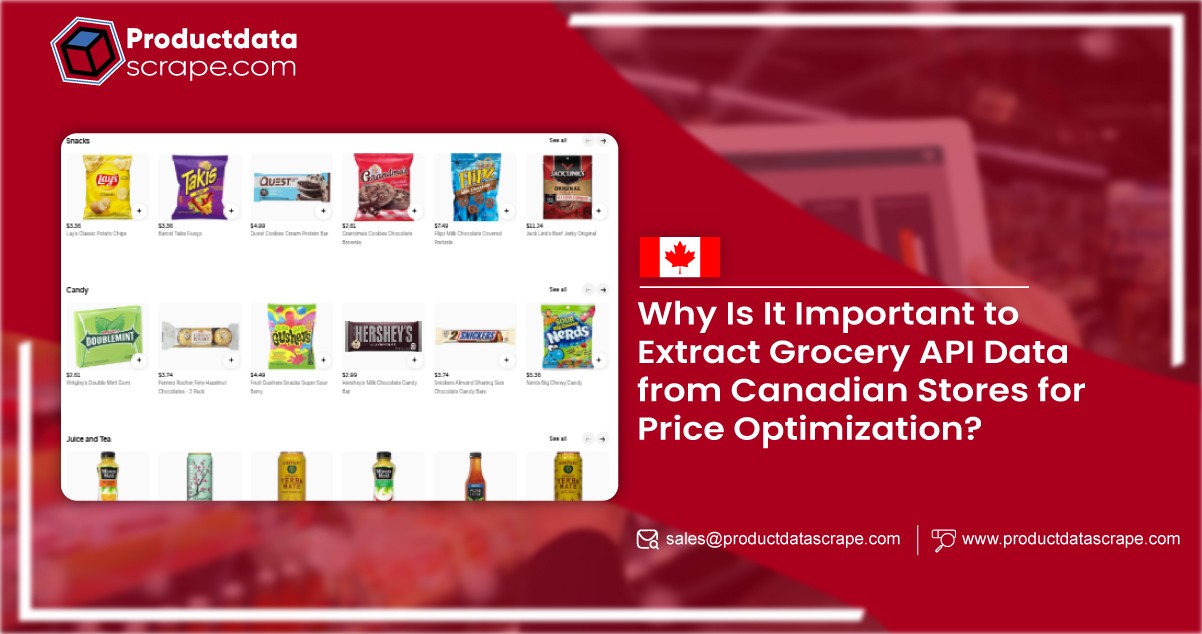 Extract Grocery API Data from Canadian Stores for Price Optimization