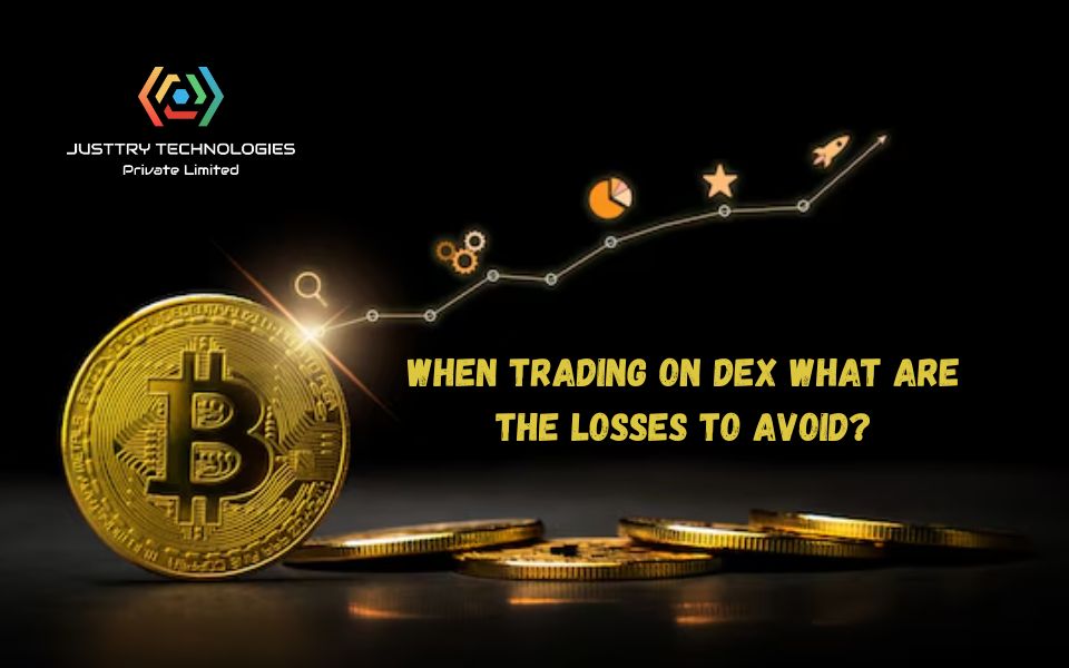 When Trading on DEX What Are the Losses to Avoid?