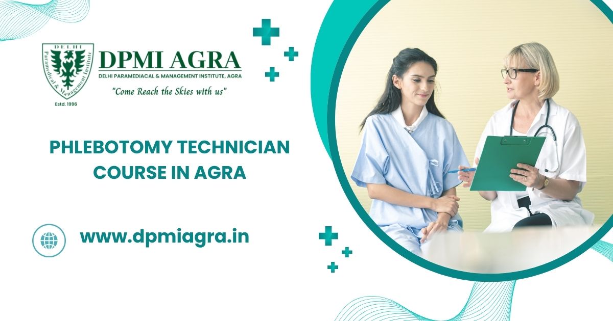 Phlebotomy Technician Course In Agra