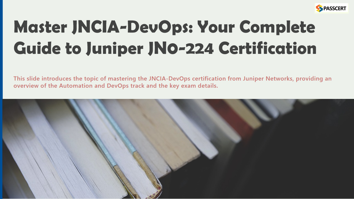 JNCIA-DevOps JN0-224: Launch Your Network Automation Career with Confidence