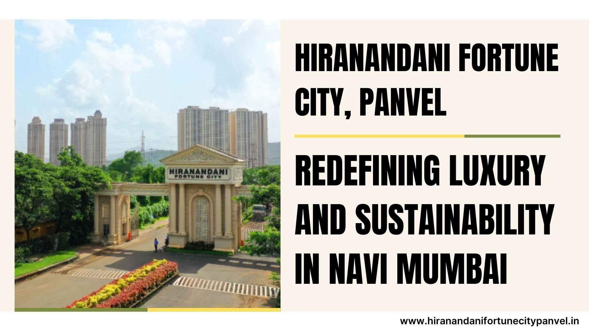 Hiranandani Fortune City, Panvel: Redefining Luxury and Sustainability in Navi Mumbai