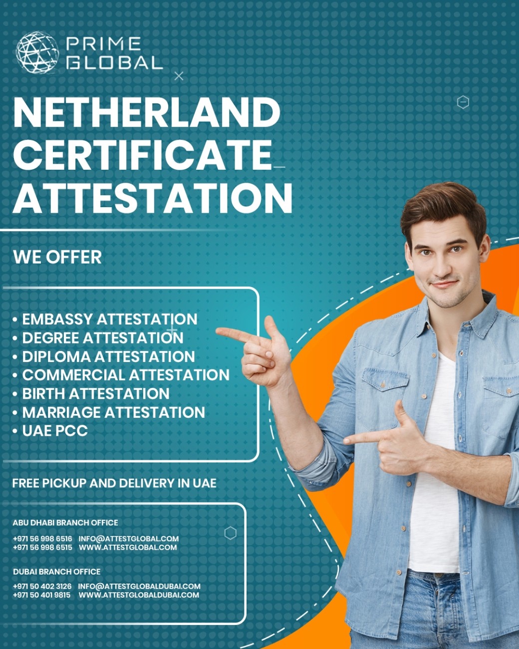 Complete Netherlands Certificate Attestation Process in UAE Explained