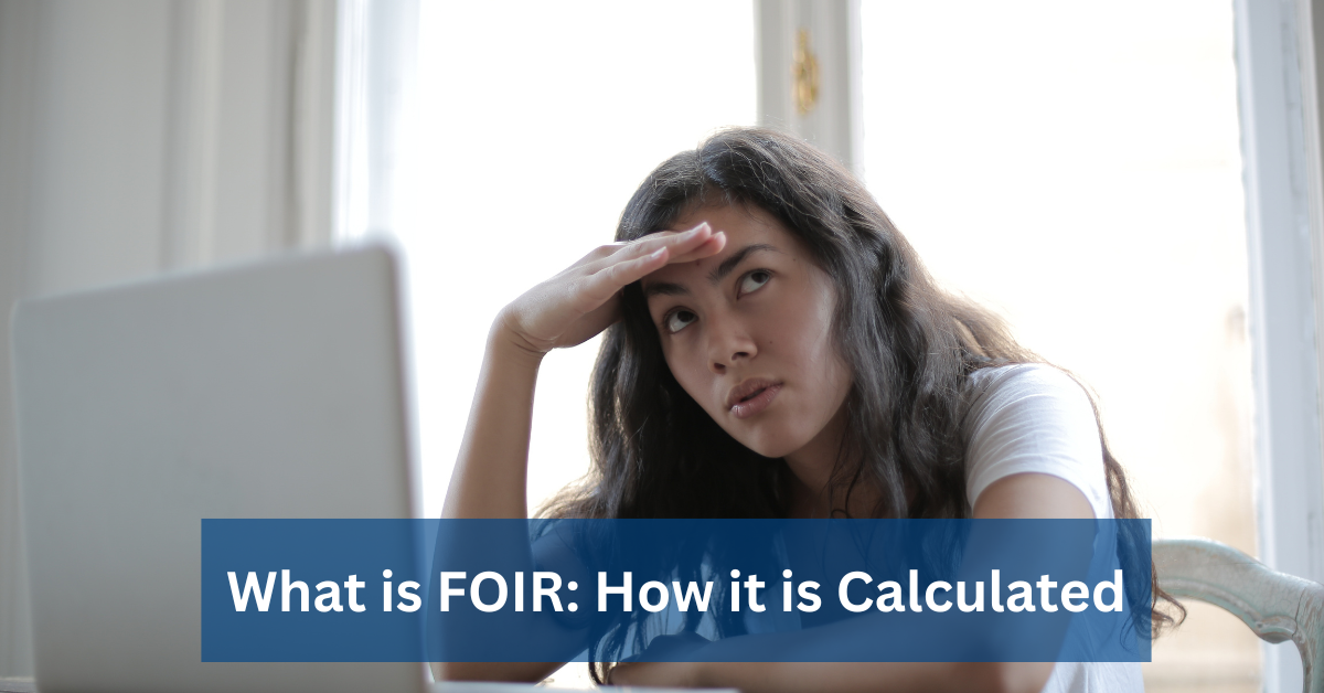 What is FOIR: How it is Calculated