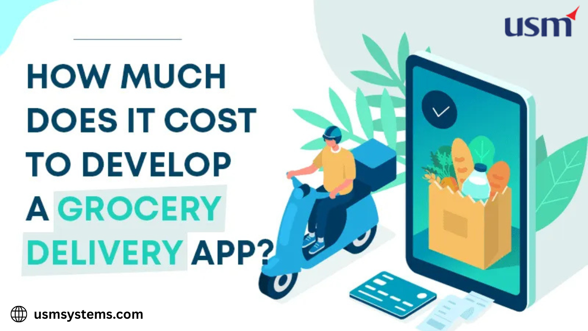 How Much Does It Cost to Develop a Grocery Delivery App in 2025?