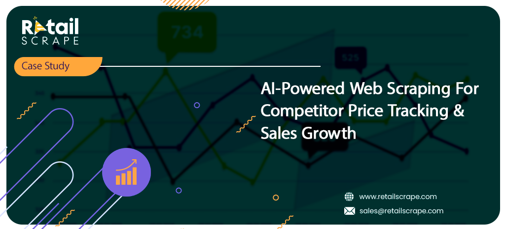 AI-Powered Web Scraping For Competitor Price Tracking & Sales Growth