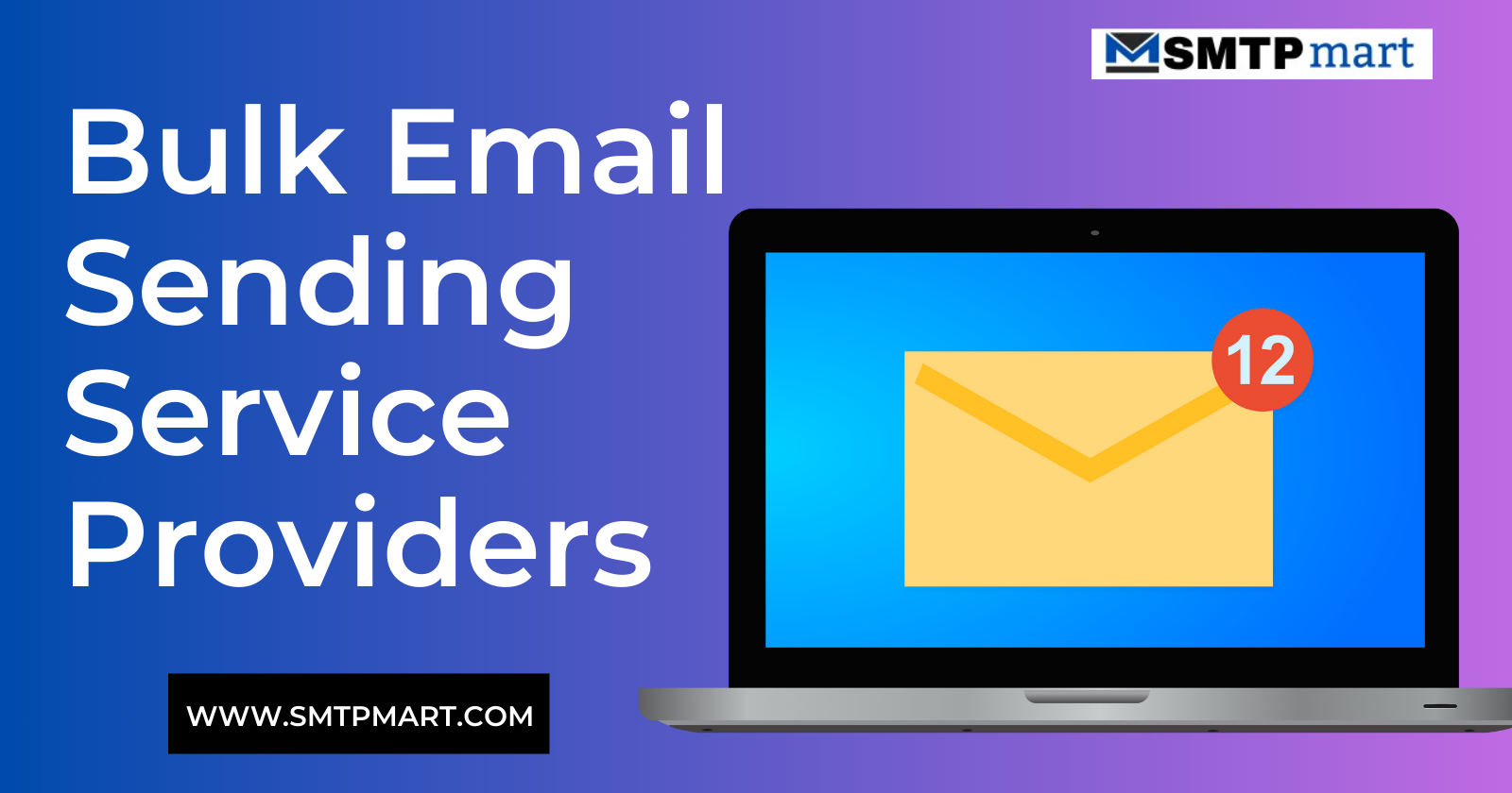 Top 7 Bulk Email Sending Service Providers to Supercharge Your Campaigns in 2025